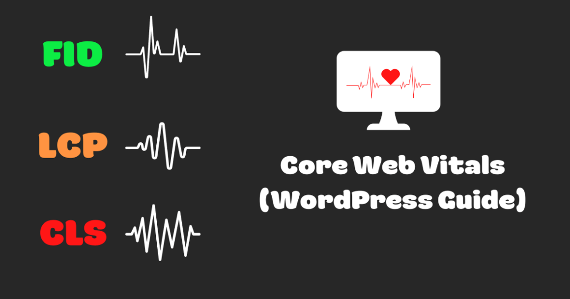 Core Web Vitals For WordPress: How To Fix Over 25 Items