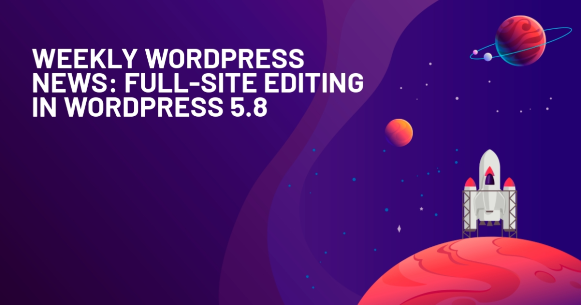 Full-Site Editing in WordPress 5.8
