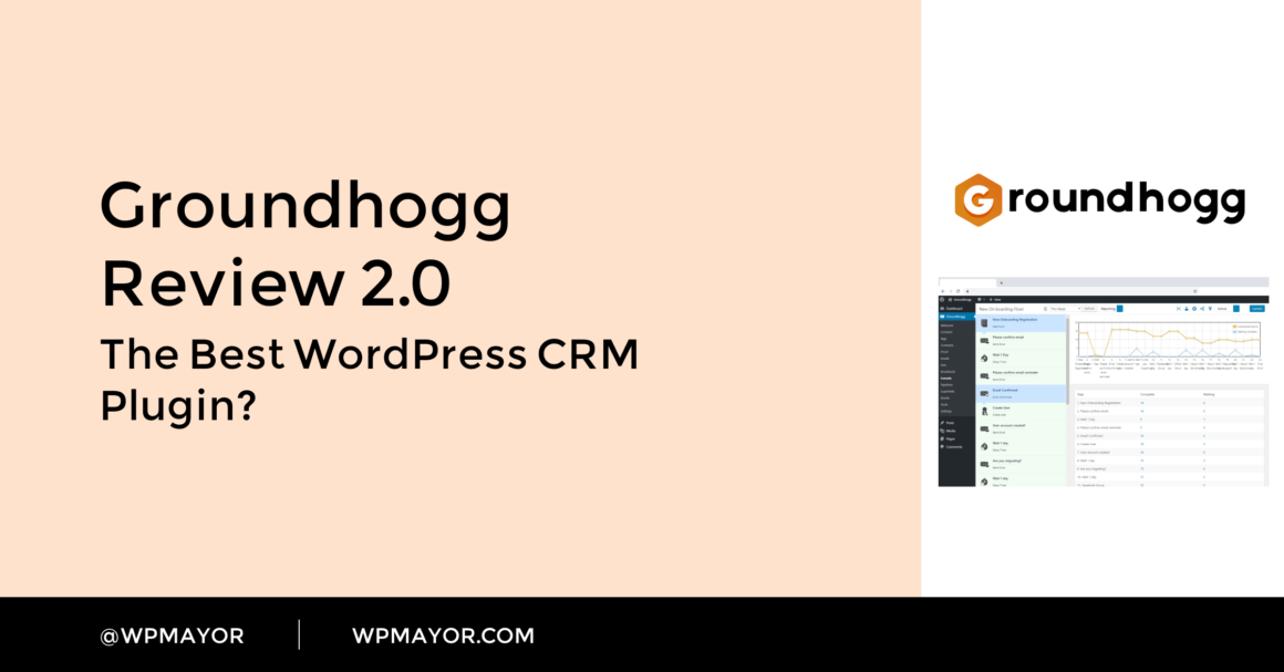 Groundhogg Review 2.0: The Best WordPress CRM Plugin? - WP Mayor