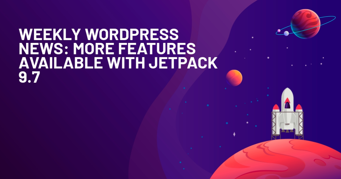 More Features Available With Jetpack 9.7