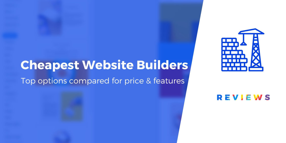 What's the Cheapest Website Builder? 5 Best Tools for Under $6/Month