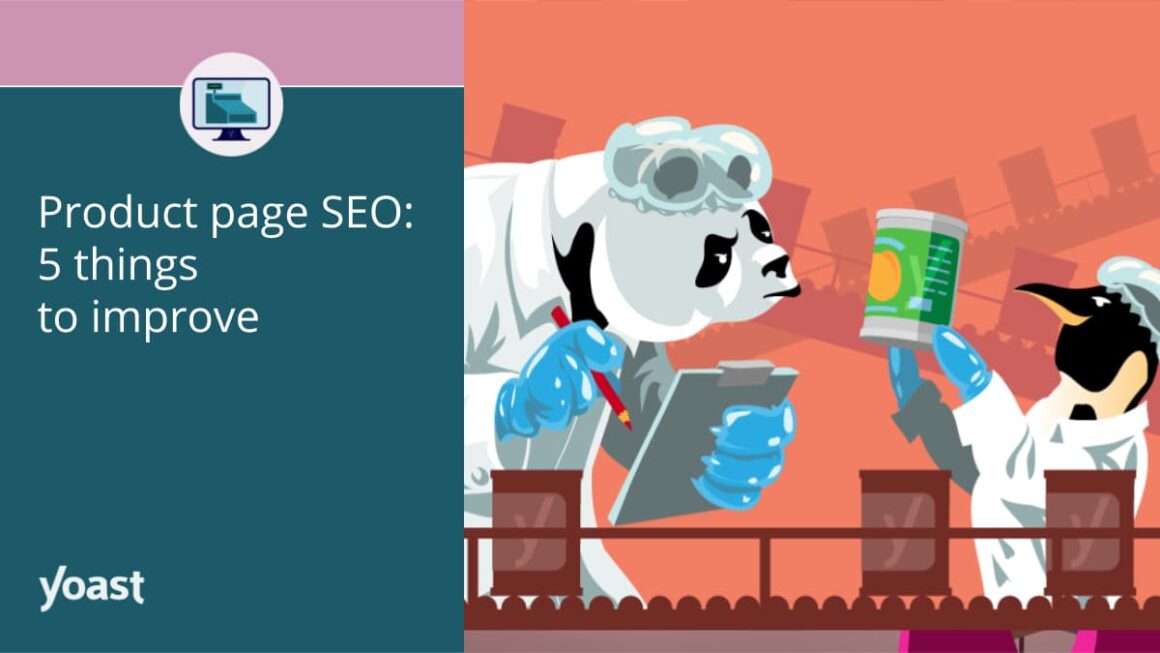 Product page SEO: 5 things to improve