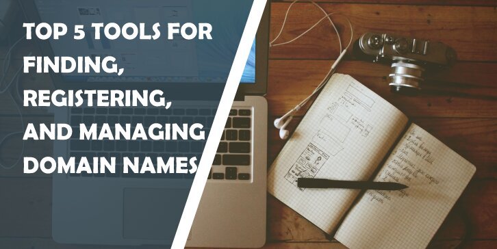 Top 5 Tools for Finding, Registering, and Managing Domain Names: Create Unique Domain Name Within Minutes - WP Pluginsify