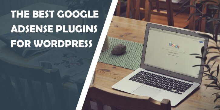 The Best Google AdSense Plugins for WordPress