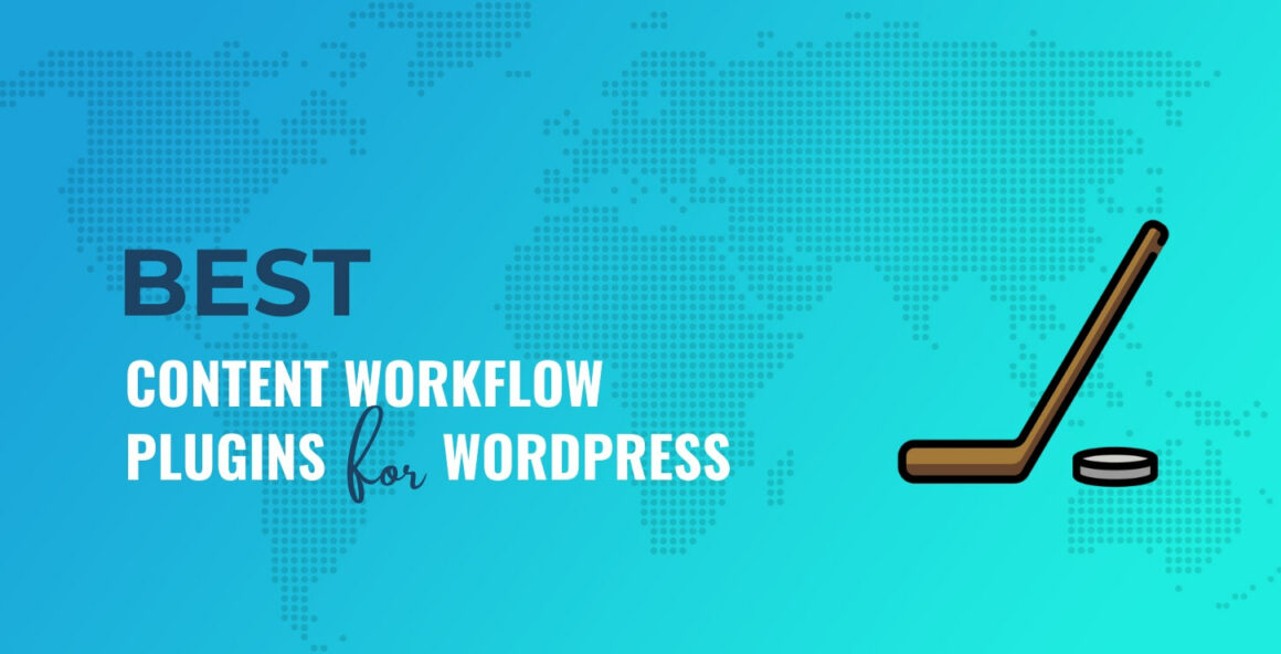 10 Creative WordPress Plugins to Improve Content Workflow