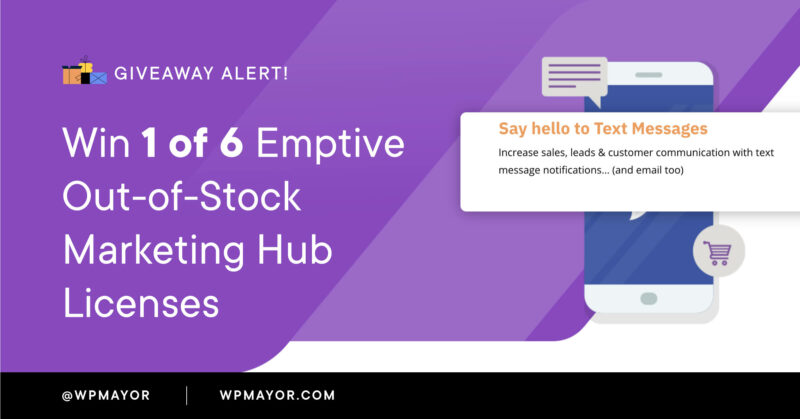 Giveaway - Win 1 of 6 Emptive Out-of-Stock Marketing Hub Licenses