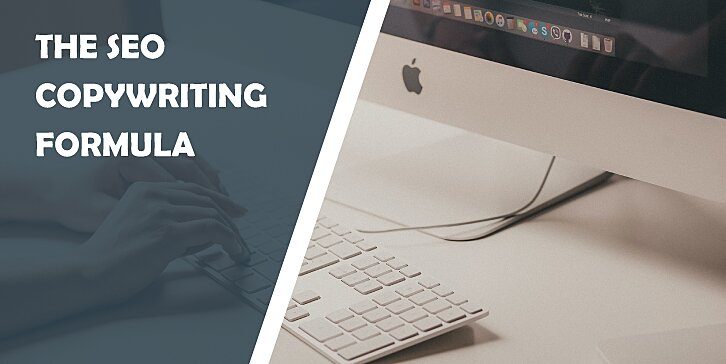 The SEO Copywriting Formula: 13 Tips For Creating Killer Blog Posts