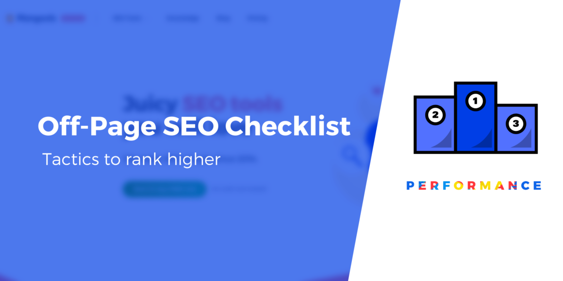 Off-Page SEO Checklist: 10 Tactics to Rank Higher in 2022