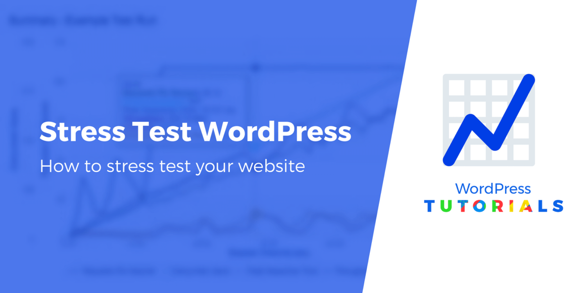 How to Stress Test a Website on WordPress