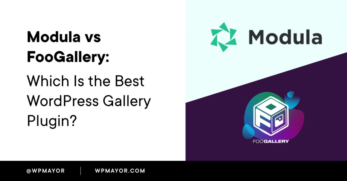 Modula vs FooGallery: Which Is the Best WordPress Gallery Plugin?