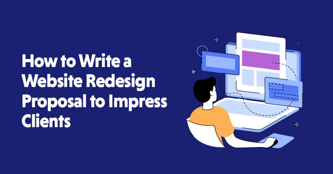 How to Write a Website Redesign Proposal to Impress Clients