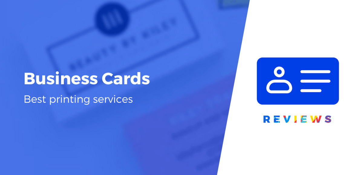 8 Best Business Card Printing Services Compared in 2022