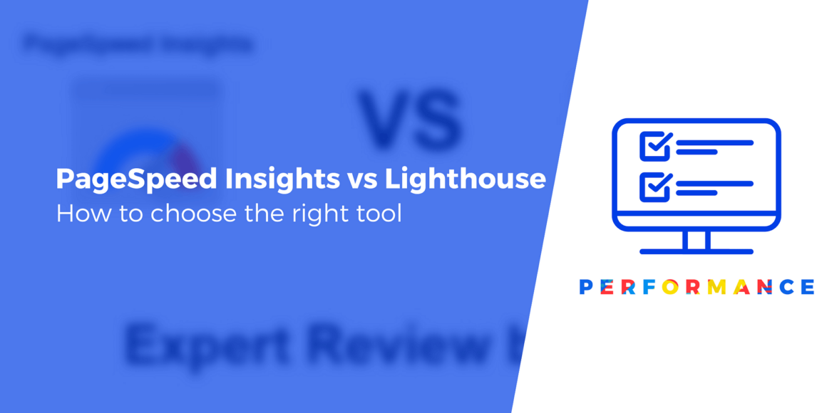 PageSpeed Insights vs Lighthouse: Which is Better for Tracking?