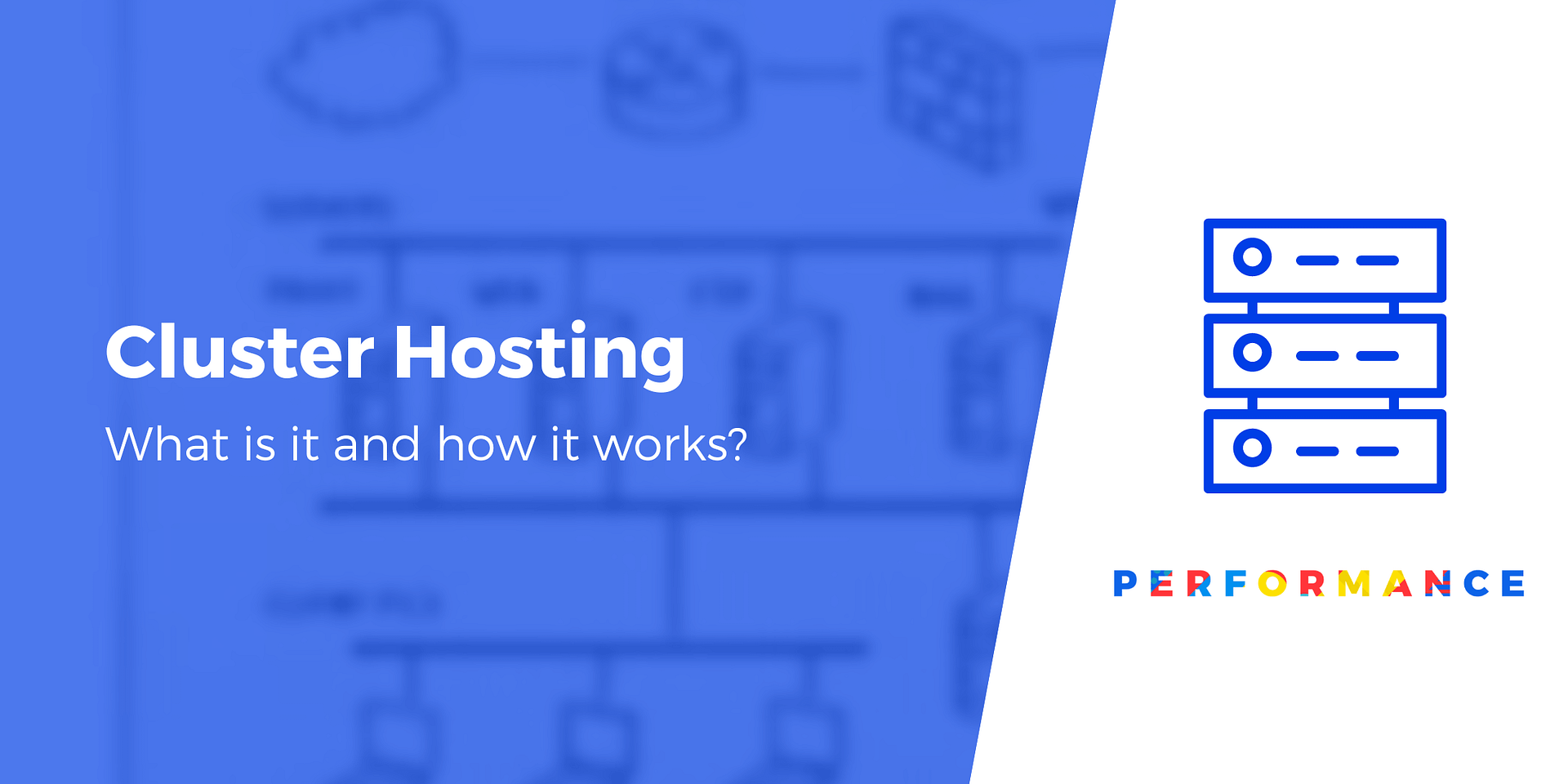 What Is Cluster Hosting? Explained for Beginners + 3 Top Options