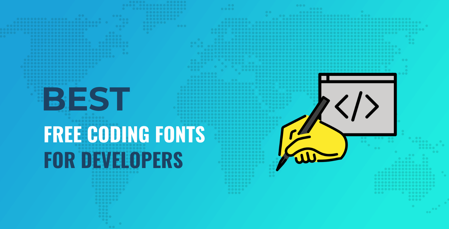 15 Best Programming Fonts for Coding and Development (Free!)