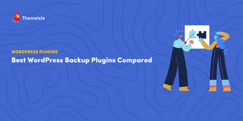 10 Best WordPress Backup Plugins Compared in 2023 (Free/Paid)