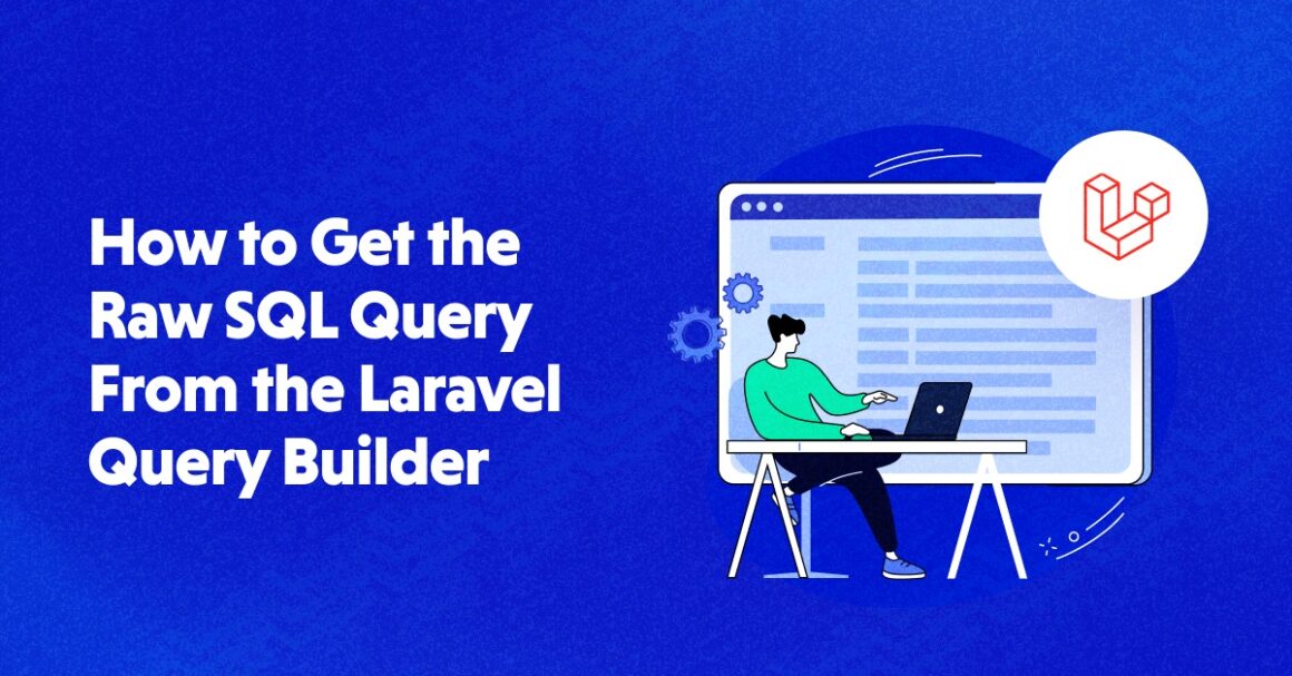 A Developer's Guide: Extracting Raw SQL Queries in Laravel