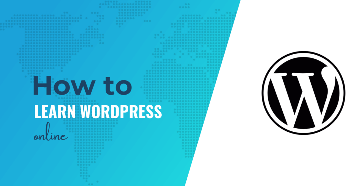 How to Learn WordPress: 15 Best Courses, Blogs, Vids and Docs