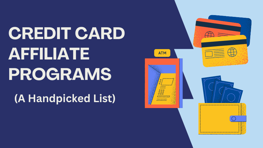 9 Best Credit Card Affiliate Programs With High Commissions