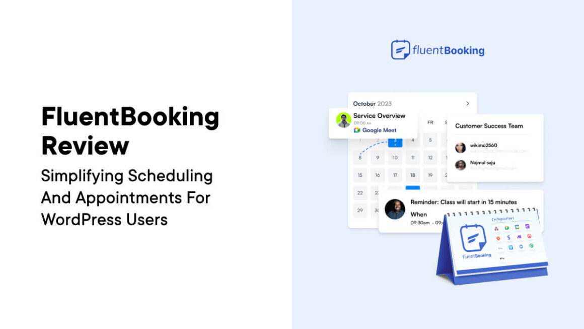 FluentBooking Review: Simplifying Scheduling and Appointments for WordPress Users