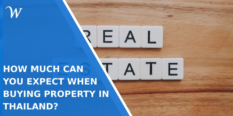 How much can you expect when buying property in Thailand?