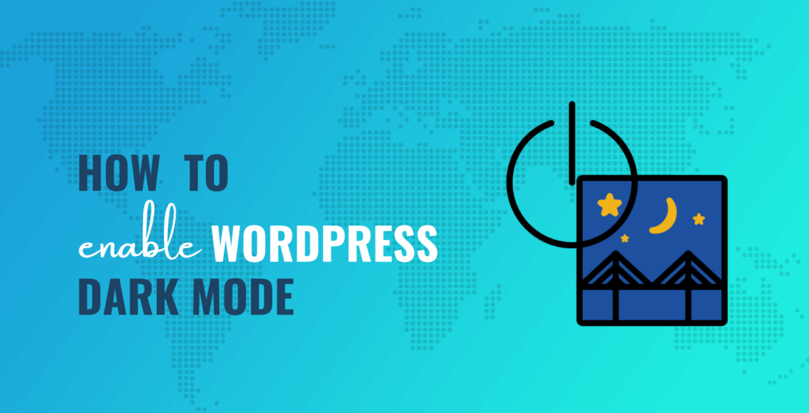 WordPress Dark Mode: How to Enable It (Frontend and Backend)
