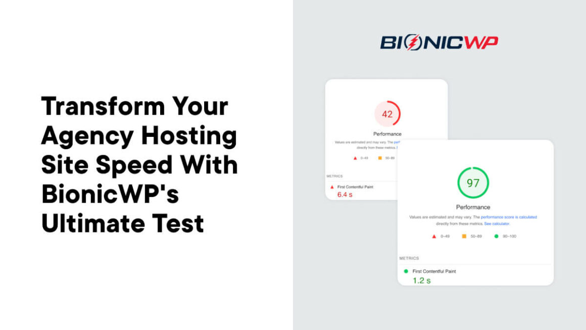 Challenge Accepted: Transform Your Agency Hosting Site Speed with BionicWP's Ultimate Test