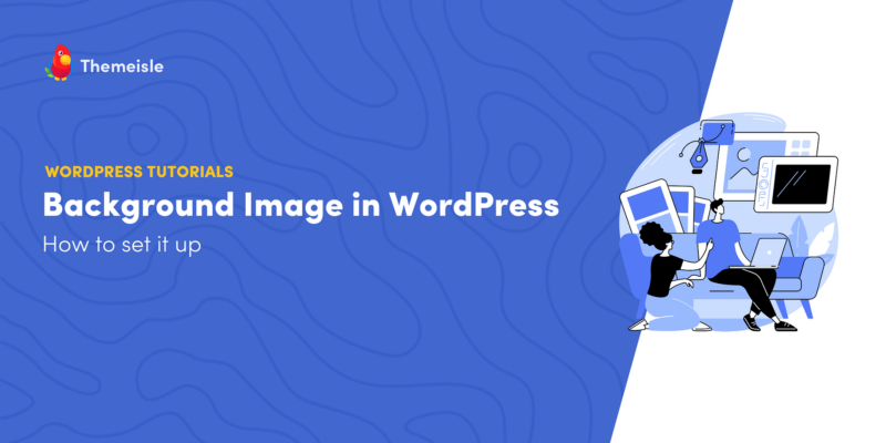 How to Set a Background Image in WordPress (In 4 Ways)