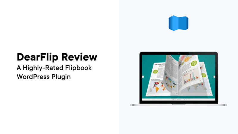 DearFlip Review: A Highly-Rated Flipbook WordPress Plugin