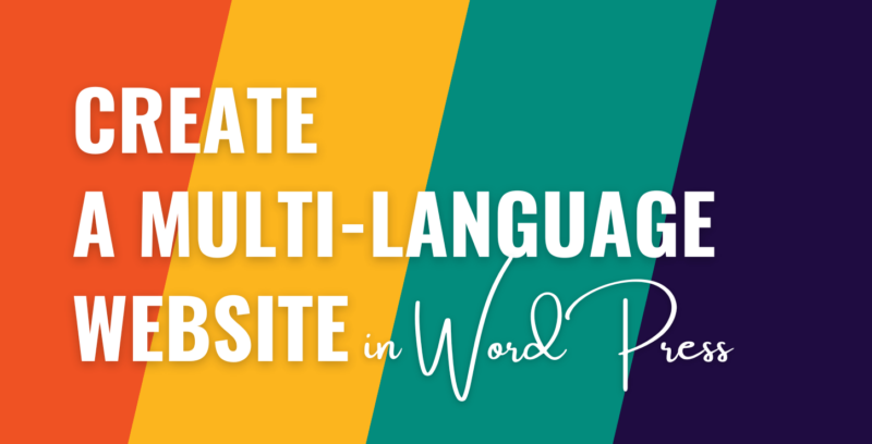 How to Create a Multi-Language Website in WordPress