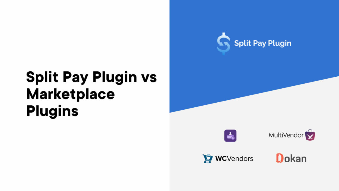 Split Pay Plugin vs Marketplace Plugins: A Showdown of Payment Simplicity