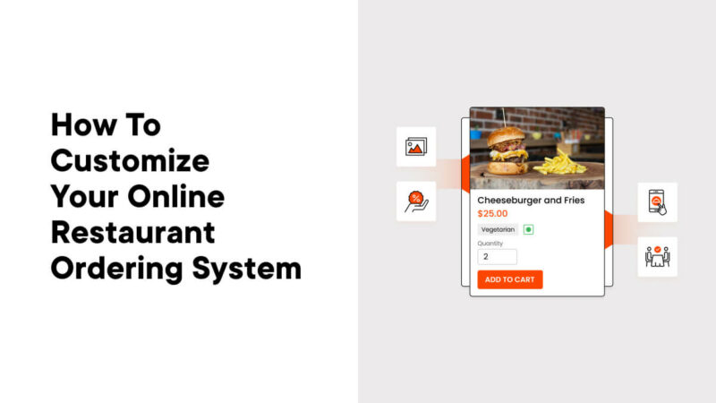 How to Customize Your Online Restaurant Ordering System with WP Food Manager