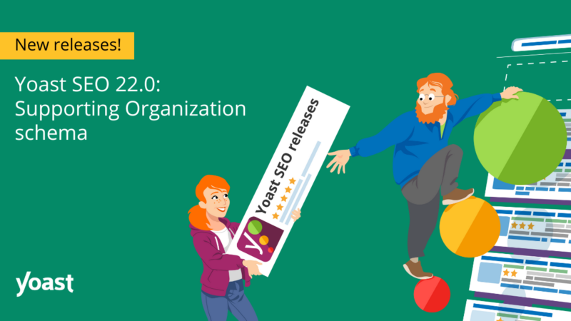 Yoast SEO 22.0: Supporting Organization schema