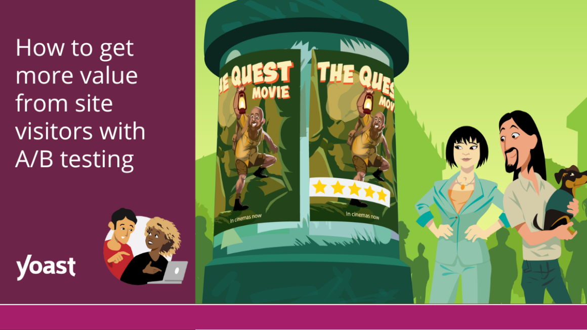 How to get more value from site visitors with A/B testing