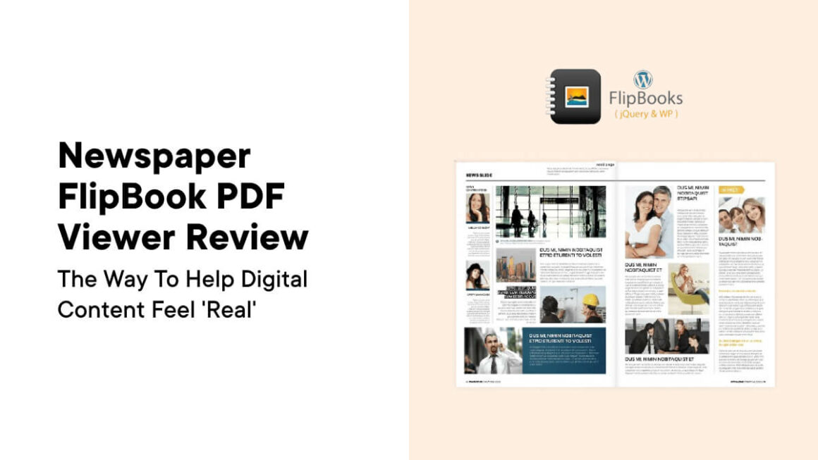 Newspaper FlipBook PDF Viewer Review: The Way to Help Digital Content Feel 'Real'