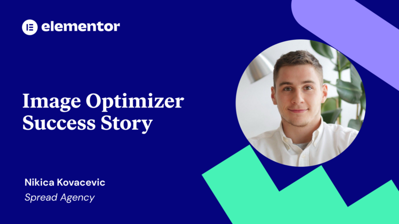 Enhancing Website Performance At Spread Agency With Elementor's Image Optimizer | Elementor