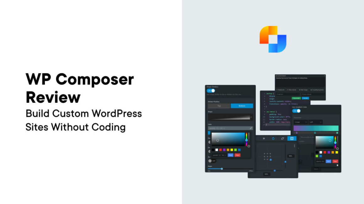 WP Composer Review: Build Custom WordPress Sites Without Coding