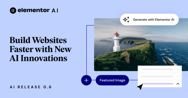Introducing AI-generated Featured Images, Container Names And Text Generation Within WordPress | Elementor