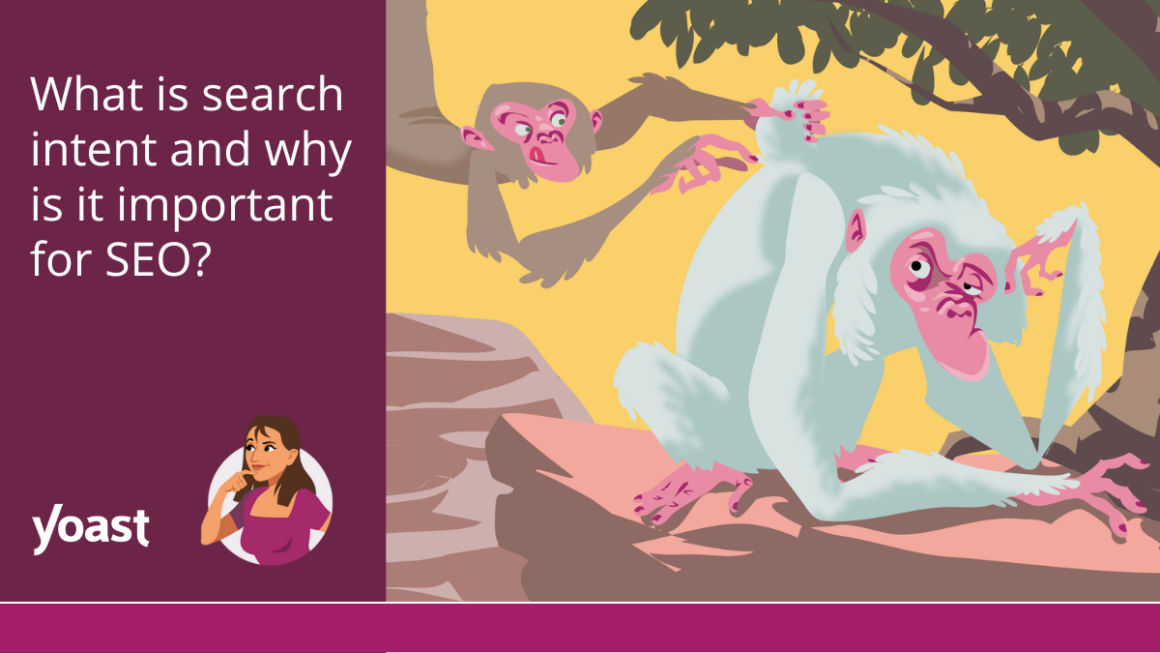 What is search intent and why is it important for SEO?