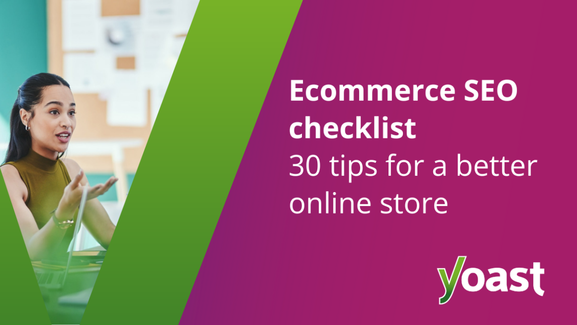 Ecommerce SEO checklist: 30 tips for a better online store