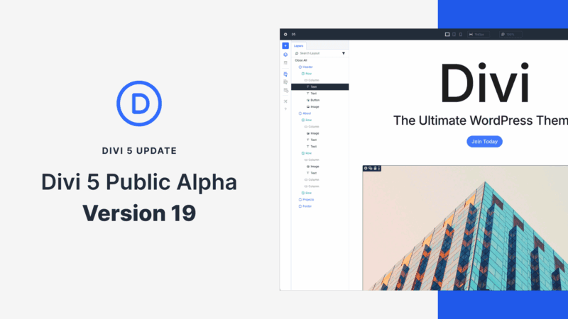 Divi 5 Public Alpha 19: New Features, Fixes & Improvements