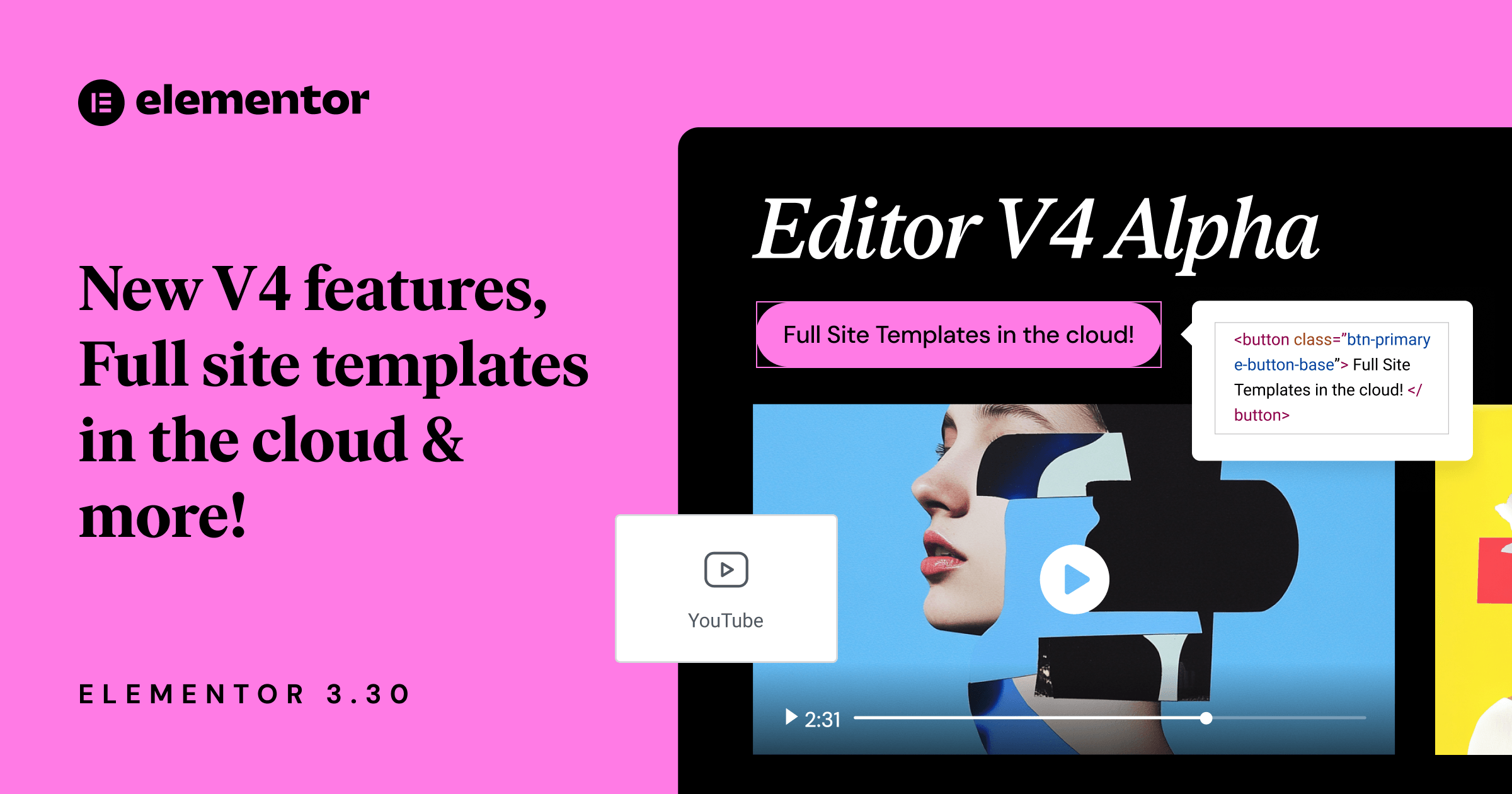 Introducing Elementor 3.30: new Editor V4 capabilities, full Website Templates in the cloud, & more!