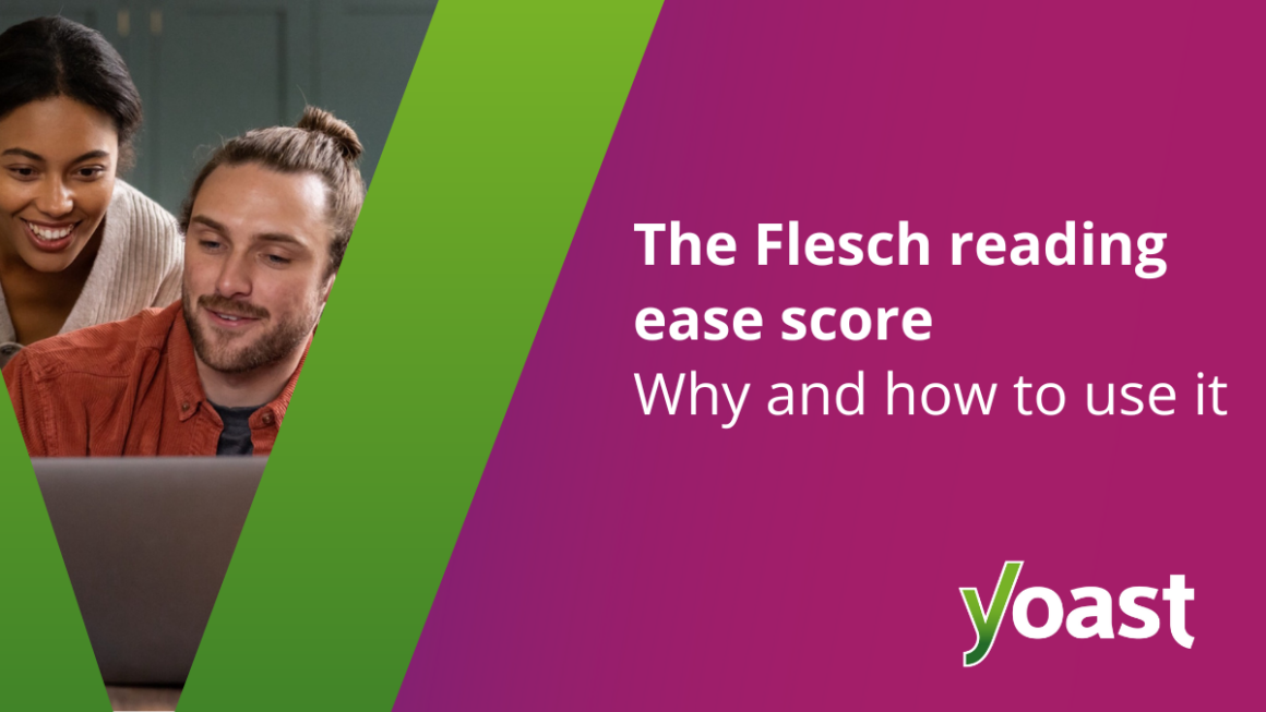 The Flesch reading ease score: Why & how to use it