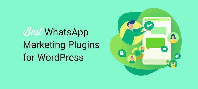 best whatsapp marketing plugins for wordpress
